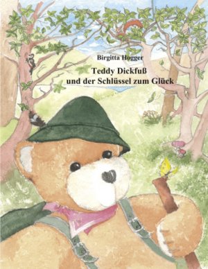 ISBN 9783898113168: Teddy Dickfuss und der Schlüssel zum Glück