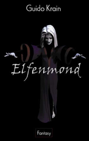 ISBN 9783898117074: Elfenmond