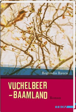 ISBN 9783898125420: Vuchelbeerbaamland