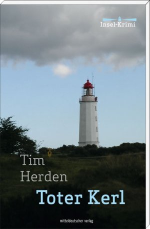 ISBN 9783898128940: Toter Kerl - Insel-Krimi