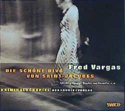 gebrauchtes Hörbuch – Fred Vargas – Die schöne Diva von Saint-Jaques