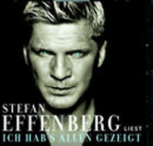 neues Buch – Stefan Effenberg – Ich hab's allen gezeigt [Tonträger] : Lesung mit Stefan Effenberg.;3 CDs