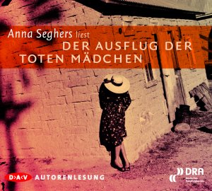 ISBN 9783898137515: Der Ausflug der toten Mädchen - Autorenlesung (1 CD)