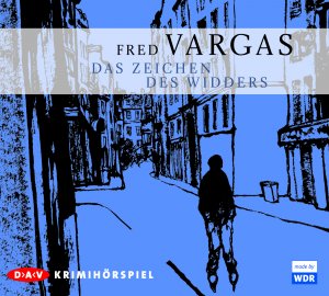 neues Hörbuch – Fred Vargas – Das Zeichen des Widders, 1 Audio-CD