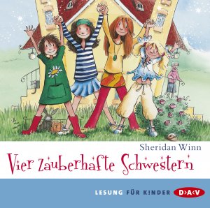 ISBN 9783898138604: Vier zauberhafte Schwestern – Lesung mit Musik mit Marie Bierstedt (2 CDs)