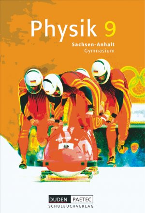 ISBN 9783898183741: Duden Physik - Gymnasium Sachsen-Anhalt - 9. Schuljahr – Schulbuch