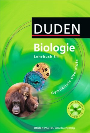 ISBN 9783898184397: Duden Biologie - Gymnasiale Oberstufe - Allgemeine Ausgabe / Schülerbuch mit CD-ROM