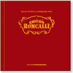 ISBN 9783898232753: Circus Roncalli