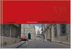 ISBN 9783898233354: La Habana, Cuba Panorama (Edition Panorama Global) Nischke, Michael