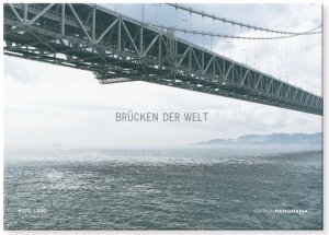 ISBN 9783898234580: Brücken der Welt