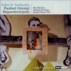 ISBN 9783898301121: Flaubert Oriental Meganekropolis, 1 Audio-CD: Ein Hörstück basierend auf dem Reisetagebuch seiner Reise in den Orient. 53 Min.