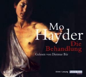 gebrauchtes Hörbuch – Mo Hayder – Die Behandlung / Mo Hayder / Krimi / 6 Audio CD s / Dietmar Bär