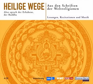 ISBN 9783898305594: Heilige Wege. Also sprach der Erhabene, der Buddha