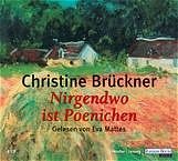 gebrauchtes Hörbuch – Brückner, Christine und Eva Mattes – Nirgendwo ist Poenichen