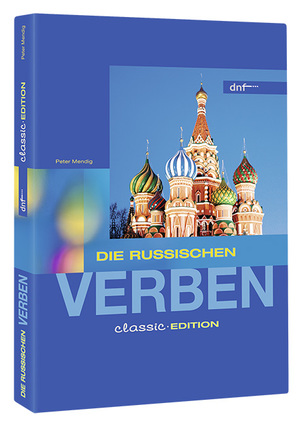 ISBN 9783898313797: Die russischen Verben. Classic