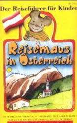 ISBN 9783898320214: Die Reisemaus in Österreich