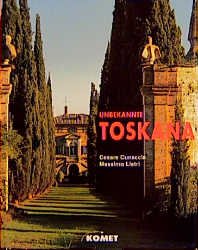 ISBN 9783898361002: Unbekannte Toskana