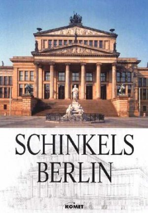 gebrauchtes Buch – Pundt, Hermann G – Schinkels Berlin - Sein Beitrag zur stadträumlichen Planung am Beispiel seiner Arbeiten für das historische Zentrums  der Hauptstadt