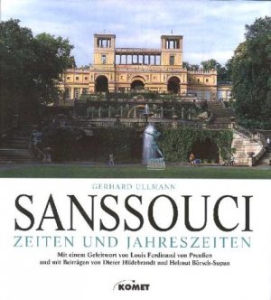 gebrauchtes Buch – Gerhard Ullmann – Sanssouci - Zeiten und Jahreszeiten