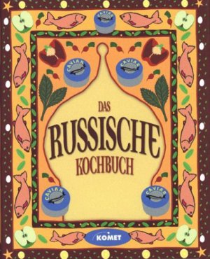 gebrauchtes Buch – Petra Knorr – Das russische Kochbuch - Länderküche bei Komet