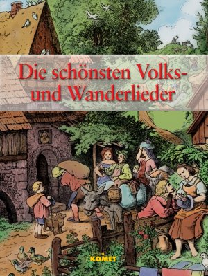 ISBN 9783898365208: Die schönsten Volks- und Wanderlieder