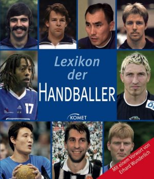 ISBN 9783898366052: Lexikon der Handballer