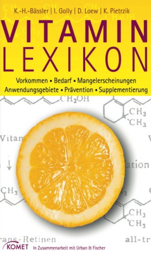 ISBN 9783898366908: Vitamin-Lexikon: Vorkommen - Bedarf - Mangelerscheinungen - Anwendungsgebiete - Prävention - Supplementierung