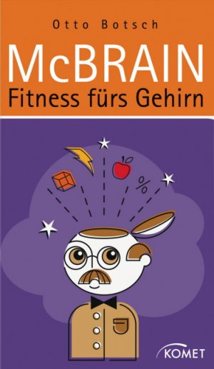 gebrauchtes Buch – Otto Botsch – Mc Brain: Fitness fürs Gehirn