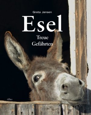 ISBN 9783898367479: Esel - Treue Gefährten