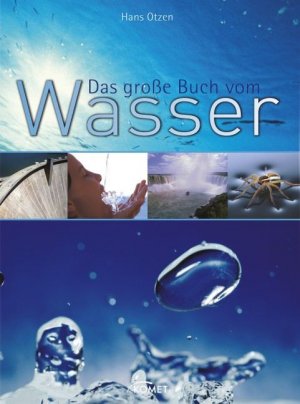 ISBN 9783898368100: Das große Buch vom Wasser