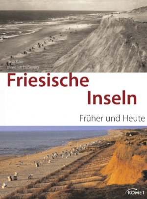 ISBN 9783898368797: Friesische Inseln früher und heute