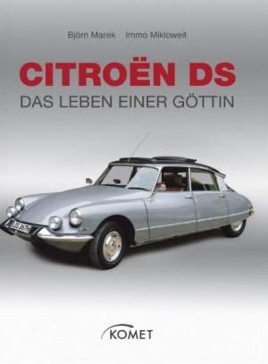 ISBN 9783898368926: Citroen DS - Das Leben einer Göttin