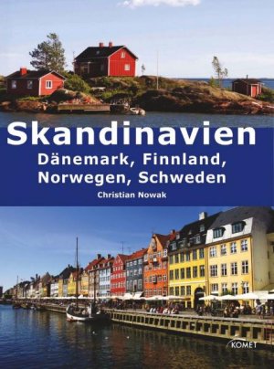 ISBN 9783898369473: Skandinavien - Dänemark, Finnland, Norwegen, Schweden