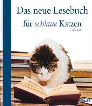 ISBN 9783898369589: Das neue Lesebuch für schlaue Katzen