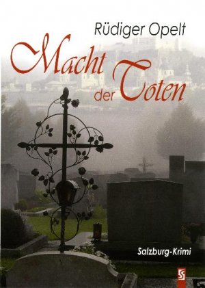 ISBN 9783898415804: Macht der Toten : Salzburg-Krimi