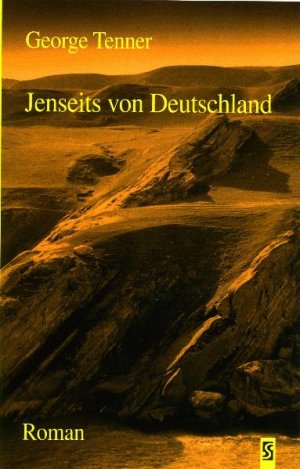 ISBN 9783898415965: Jenseits von Deutschland – Roman