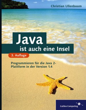 ISBN 9783898423656: Java ist auch eine Insel