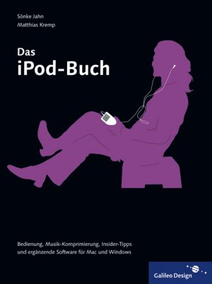 ISBN 9783898424486: Das iPod-Buch (Galileo Design)