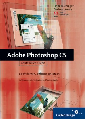 ISBN 9783898425308: Adobe Photoshop CS verständlich erklärt: Leicht lernen, effizient einsetzen (Galileo Design)