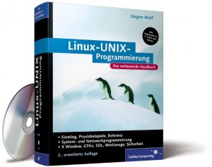 gebrauchtes Buch – Linux-UNIX-Programmierung: Das umfassende Handbuch (Galileo Computing) Wolf, Jürgen