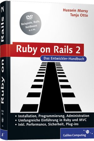 ISBN 9783898427791: Ruby on Rails 2 - Das Entwickler-Handbuch