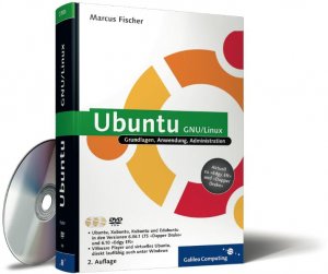 ISBN 9783898428484: Ubuntu GNU/Linux. Grundlagen, Anwendung, Administration. Aktuell zu "Edgy Eft" und "Dapper Drake". Mit 2 DVDs. Fischer, Marcus