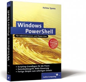 ISBN 9783898428804: Windows PowerShell – Sprachgrundlagen, Dateisystem, Datenbankzugriffe, WMI-Steuerung