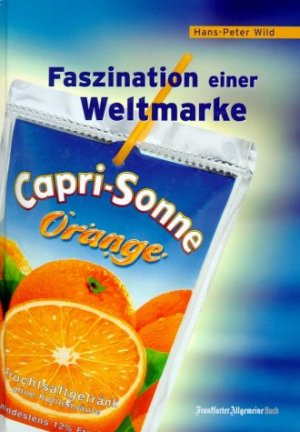 ISBN 9783898430364: Capri-Sonne