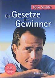 gebrauchtes Buch – Bodo Schäfer – Die Gesetze der Gewinner Bodo Schäfer