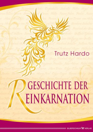 ISBN 9783898453493: Geschichte der Reinkarnation