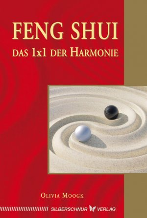 ISBN 9783898453790: Feng-Shui - Das 1x1 der Harmonie