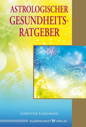 ISBN 9783898454537: Astrologischer Gesundheitsratgeber