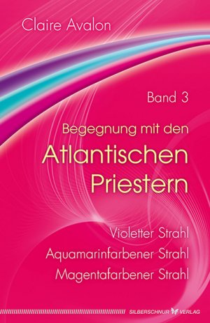 ISBN 9783898454902: Begegnung mit den Atlantischen Priestern Band 3