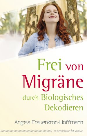 ISBN 9783898456159: Frei von Migräne – Durch Biologisches Dekodieren